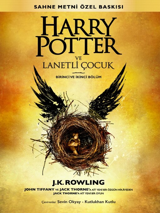 Title details for Harry Potter ve Lanetli Çocuk Birinci ve İkinci Bölüm by J. K. Rowling - Wait list
